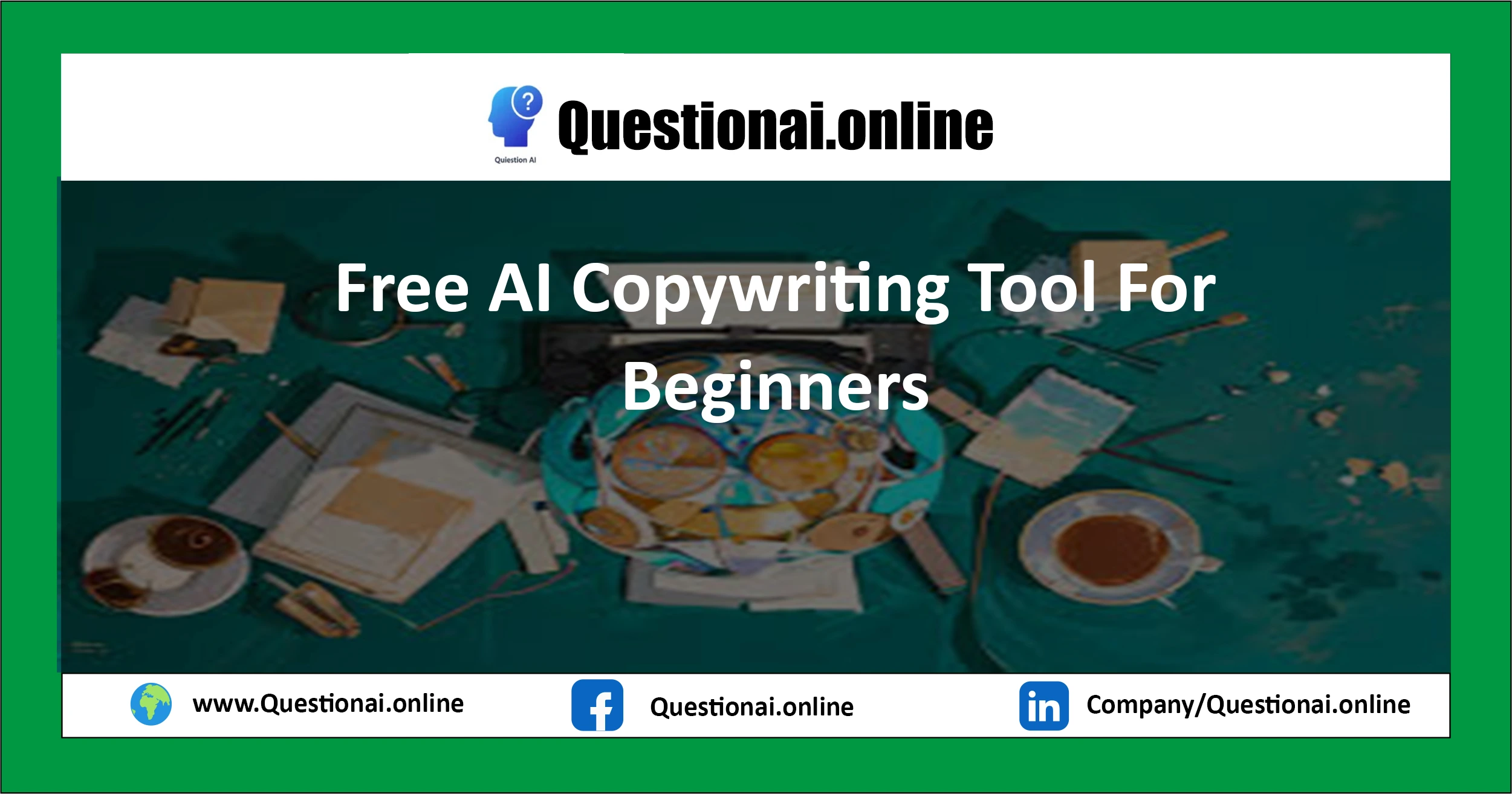 Best free AI Writing Tools | Free Ai Copywriting Tool for Beginners Download
